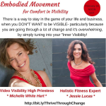 when you’re visibility challenged– access your inner visibility